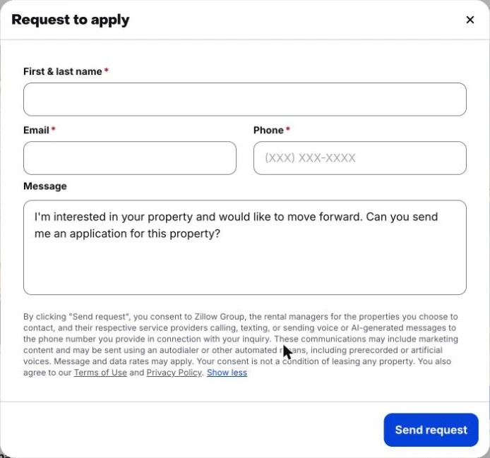 Zillow's Request to apply form for a home Tallo leases. Under the name, email, phone and message fields, a consent paragraph begins: By clicking Send request, you consent to Zillow Group, the rental managers for the properties you choose to contact, and their respective service providers calling, texting, or sending voice or AI-generated messages to the phone number you provide.